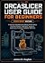 ORCASLICER USER GUIDE FOR B...