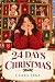 24 Days Until Christmas by CLARA VEGA