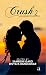 Crush 2 : An Incomplete Hea...