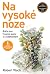 Na vysoké noze by Robert Vlach