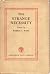 The Strange Necessity by Rebecca West
