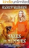 Mazes and Mummies