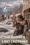 The Scout's Last ...