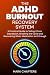 The ADHD Burnout Recovery S...