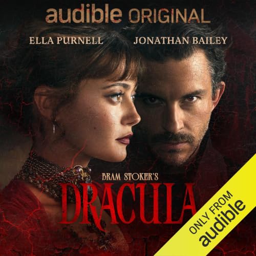 Read Bram Stoker's Dracula (Audible Original Drama)