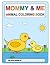 Mommy & me: Animal coloring...