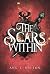 The Scars Within: An epic, slow-burn fantasy romance (Twisted Thorn Book 1)