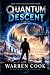 Quantum Descent: Two Realit...