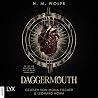 Daggermouth: The ...