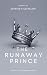 The Runaway Prince