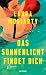 Das Sonnenlicht findet dich...