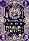 Prawdziwe Czary. ...