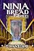 Ninja Bread Castles (Fried Windows Series)