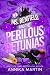 Ms. Renfield and the Perilous Petunias by Annika Martin