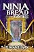 Ninja Bread Castles (Fried Windows Series)