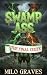 Swamp Ass X: The Final Chee...