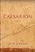 Caesarion: A Novel