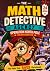The Math Detective Agency -...