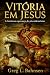 Vitória em Jesus: A luminos...