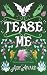 Tease Me: A Curvy Girl and Dragon Shifter Romance (Dragons Love Curves)