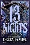 13 Nights