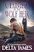 Claimed by the Wolf Heir by Delta James Claimed by the Wolf Heir by Delta James