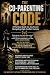 The Co-Parenting Code: A Pr...