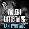 Violent Little Th...