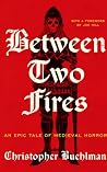 Between Two Fires
