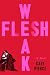 Weak Flesh by Kate Pierce