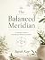 The Balanced Meridian: A se...