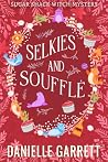 Selkies and Soufflé