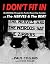 I Don't Fit In: My Wild Rid...