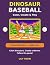 DinoSaur Baseball: Color, C...