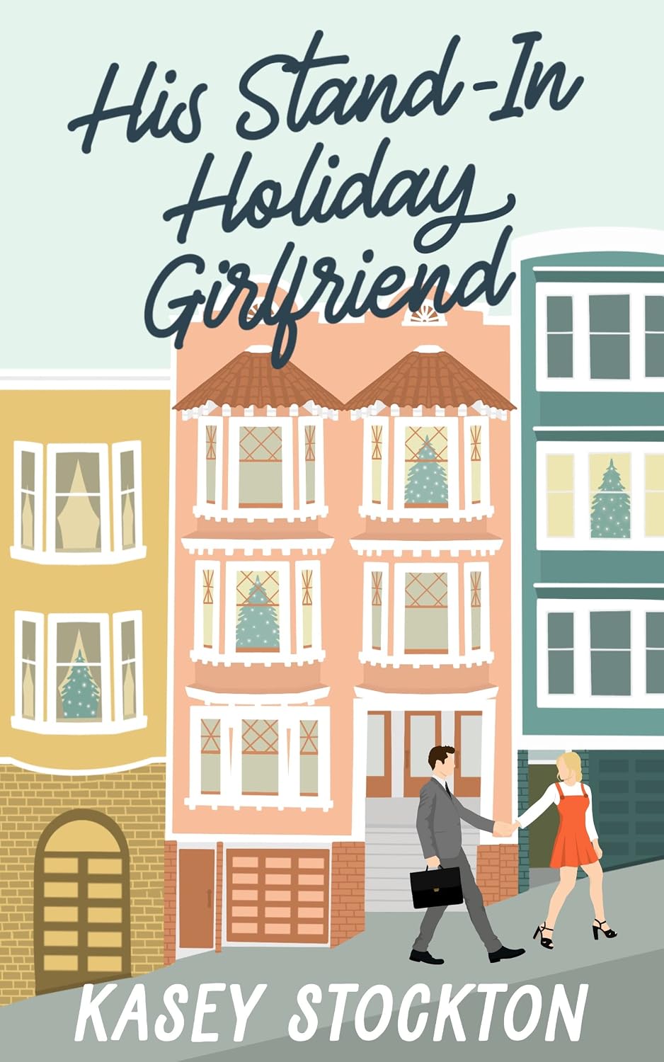 Read His Stand-In Holiday Girlfriend (Christmas in the City #1)