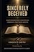 Sincerely Deceived: How Pro...