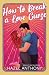 How To Break a Love Curse