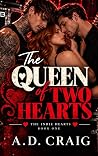 The Queen of Two ...