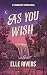 As You Wish (Strawberry Spr...