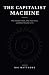 The Capitalist Machine (Eco...