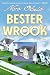 Bester Wrook: A Novel