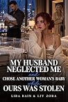 My Husband Neglec...