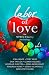 Labor of Love: Vol. 2