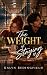 The Weight of Staying