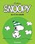 Snoopy, Tome 2 : Au fil des...