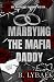 Marrying the Mafia Daddy: A...