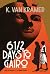 6 1/2 Days To Cairo by K Van Kramer