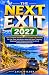 THE NEXT EXIT 2027: Your Co...