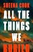 All the Things We Buried: A...