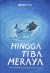 Hingga Tiba Meraya